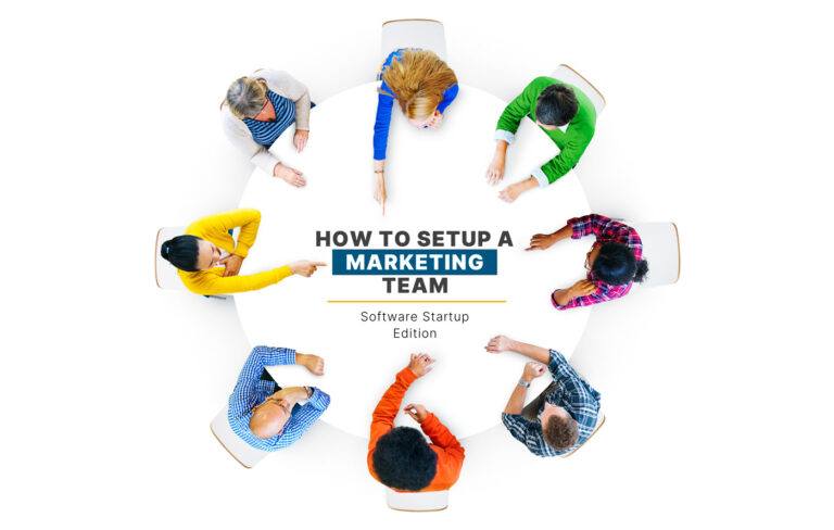 How to setup a marketing team software startup edition